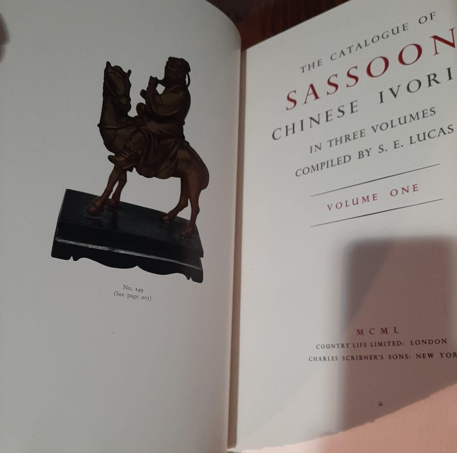 The catalogue of Sassoon chinese ivories, in three volumes, compiled by S. E. Lucas