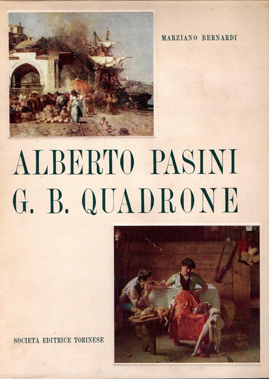 Alberto Pasini G.B. Quadrone - Marziano Bernardi - copertina