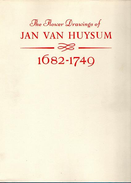 The Flower Drawings of Jan Van Huysum - copertina