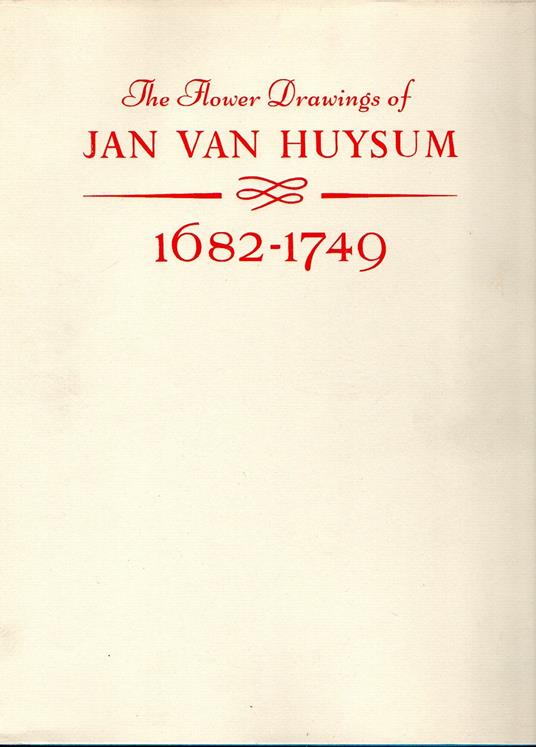 The Flower Drawings of Jan Van Huysum - copertina