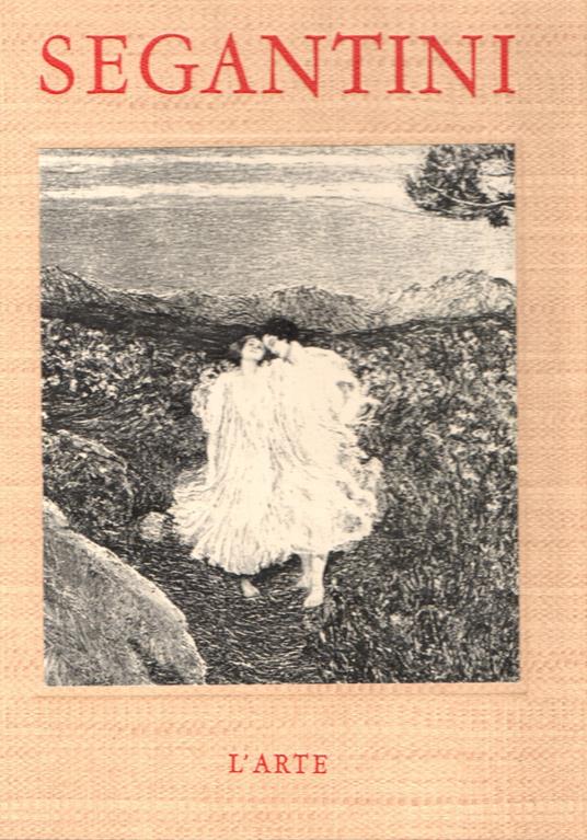 Segantini - Giorgio Nicodemi - copertina