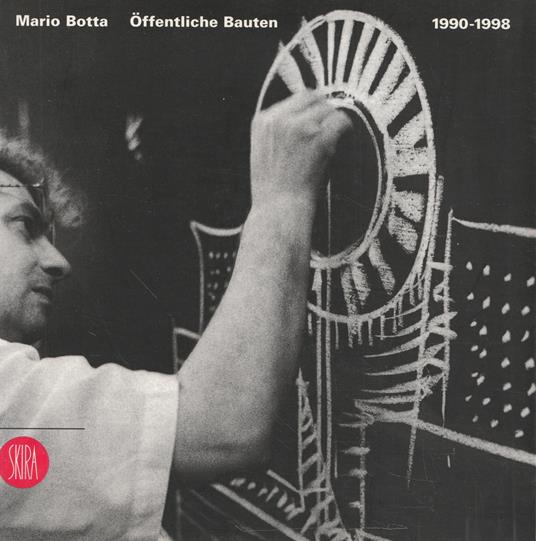 Mario Botta. Offentliche Bauten 1990-1998 - copertina