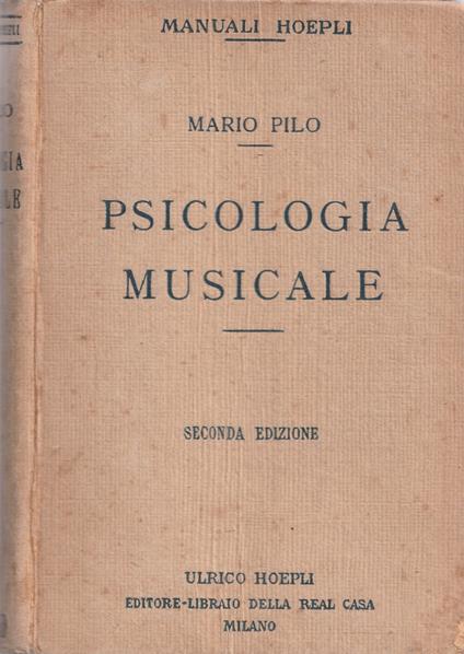 Psicologia musicale. Appunti, pensieri e discussioni - Mario Pilo - copertina
