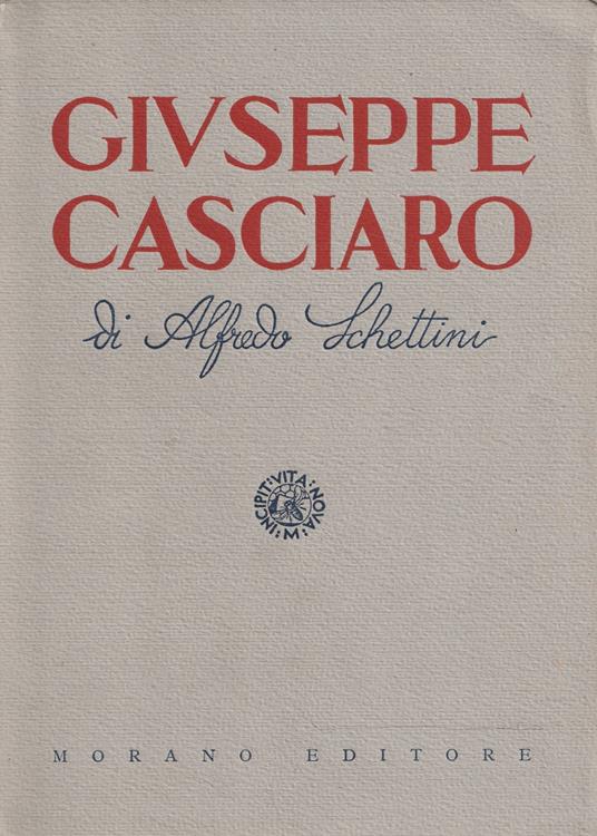 Giuseppe Casciaro - Alfredo Schettini - copertina
