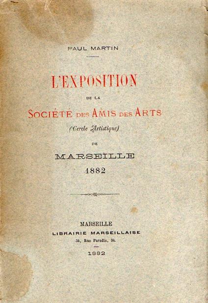 L' Exposition de la Société des Amis des Arts (Cercle Artistique) - Paul Martin - copertina