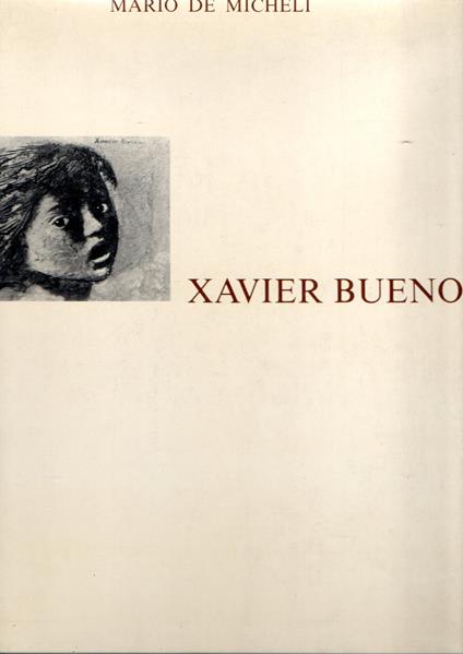 Xavier Bueno - Mario De Micheli - copertina