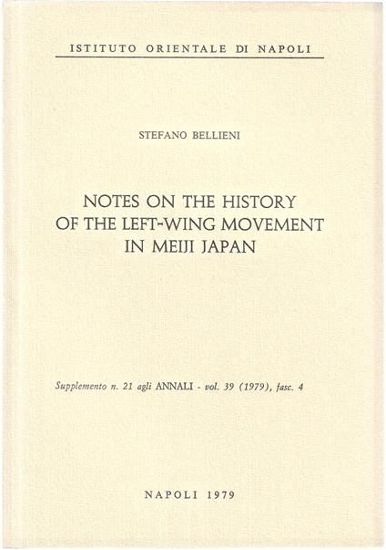 Notes on the history of the Left-Wing Movement in Meiji Japan - Stefano Bellini - copertina