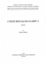 I testi rituali di Ugarit - I. Testi