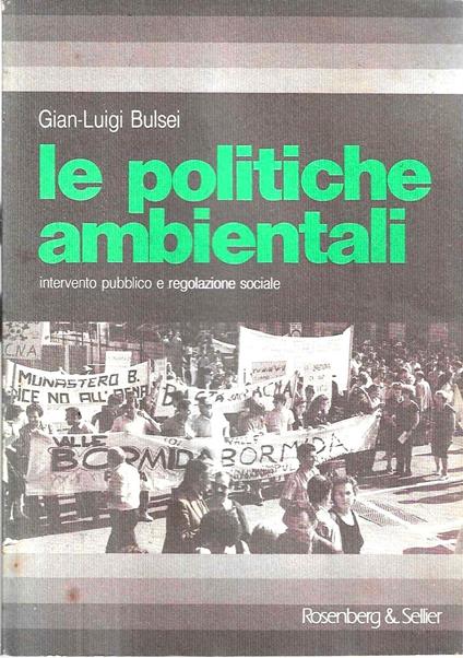 Le politiche ambientali. Intervento pubblico e regolazione sociale - copertina