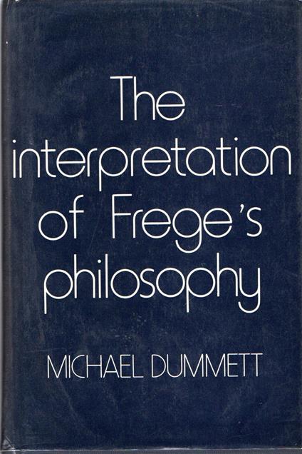 The Interpretation of Frege's Philosophy - copertina