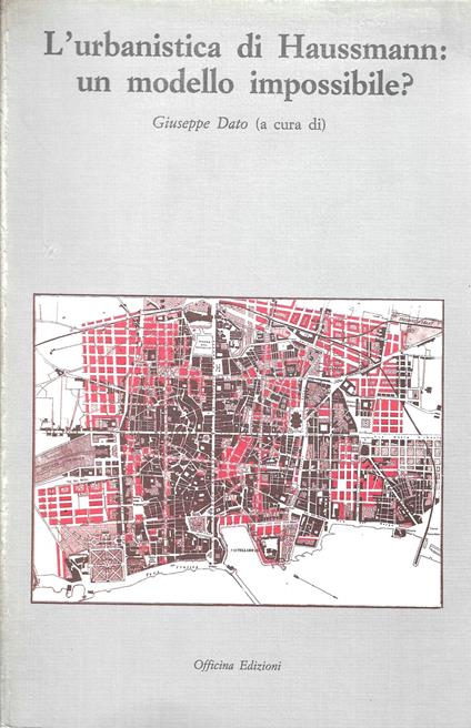 L' urbanistica di Haussmann: un modello impossibile ? - copertina