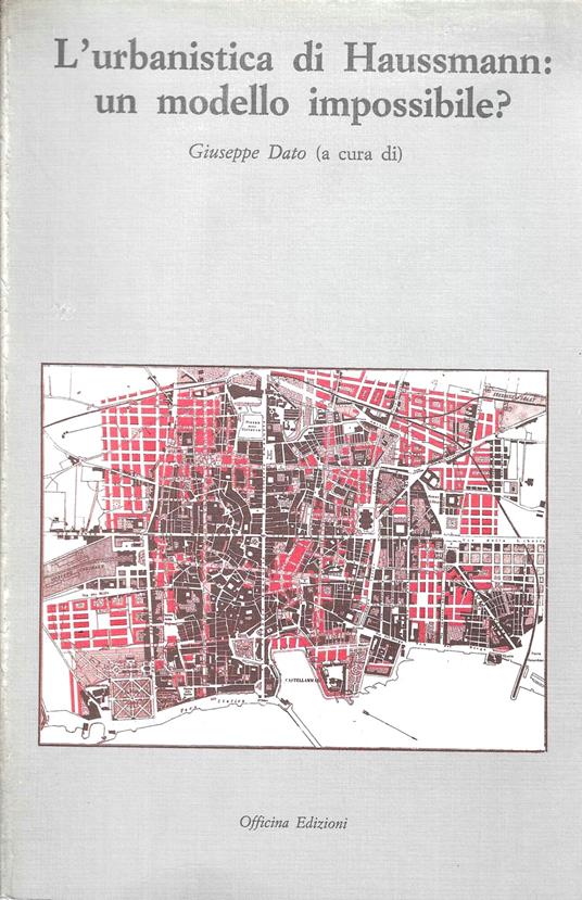L' urbanistica di Haussmann: un modello impossibile ? - copertina