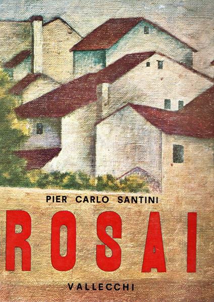 Rosai - P. Carlo Santini - copertina