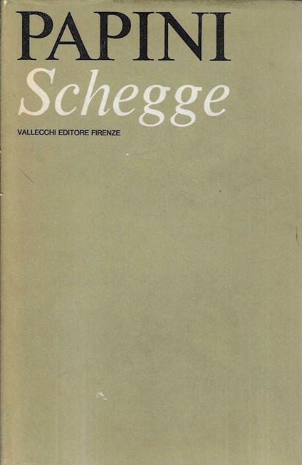 Schegge - Giovanni Papini - copertina