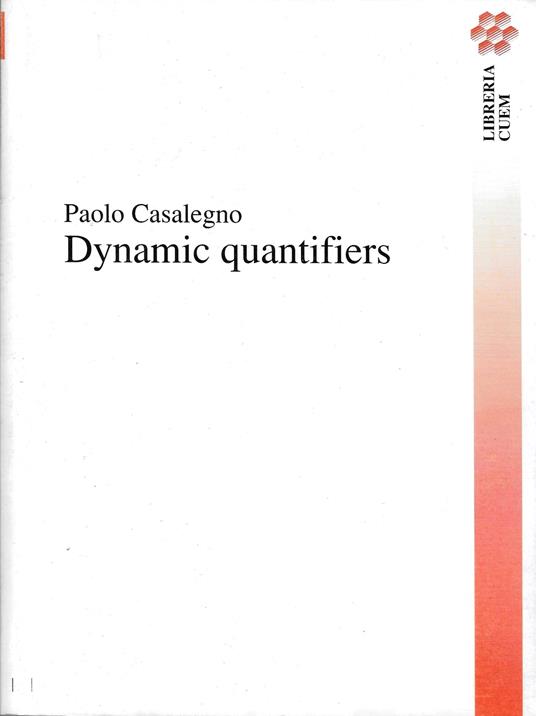 Dynamic quantifiers - Paolo Casalegno - copertina