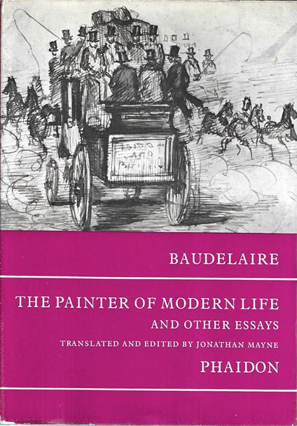 The painter of modern life and other essays - Charles Baudelaire - copertina