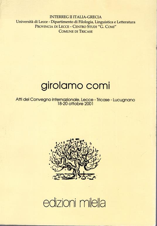 Girolamo Comi. Atti del Convegno internazionale (Lecce, 18-20 ottobre 2001) - copertina