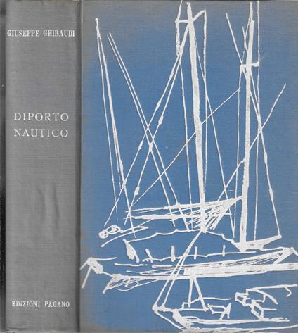 Diporto nautico. Vademecum dello yachtsman - Giuseppe Ghibaudi - copertina