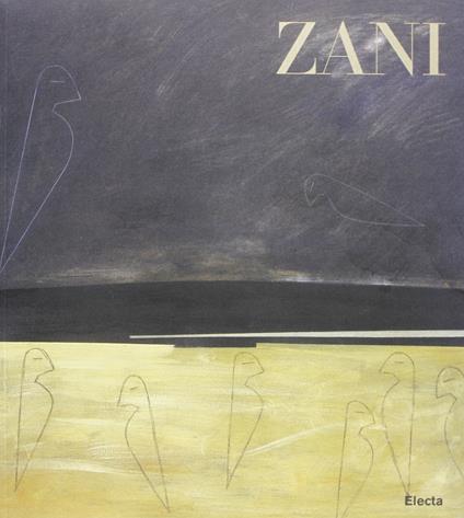 Zani. Opere recenti. Catalogo della mostra (Treviso, 20 giugno-19 luglio 1998). Ediz. illustrata - copertina
