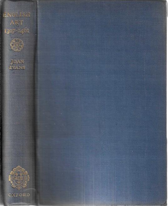 English Art 1307-1461 - John Evans - copertina