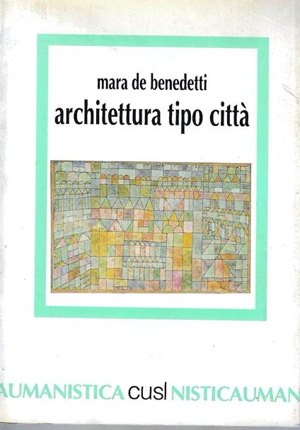 Architettura tipo città - Mara De Benedetti - copertina