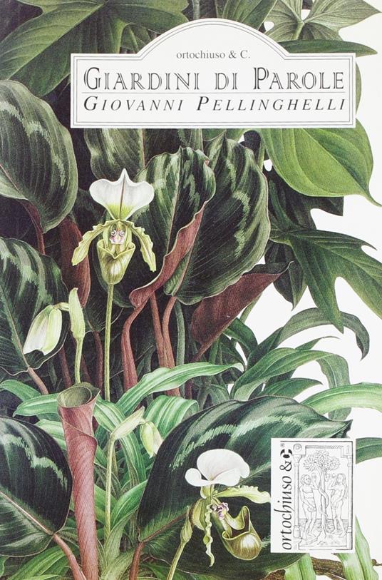 Giardini di parole - Giovanni Pellinghelli - copertina