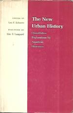 The New Urban History: Quantitative Explorations by American Historians