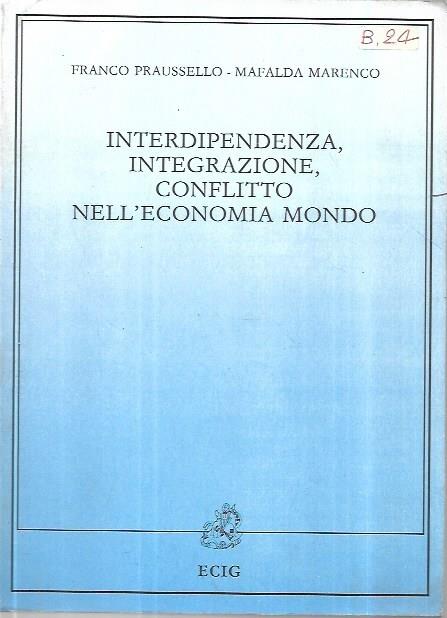 Interdipendenza, integrazione, conflitto nell'economia mondo - copertina