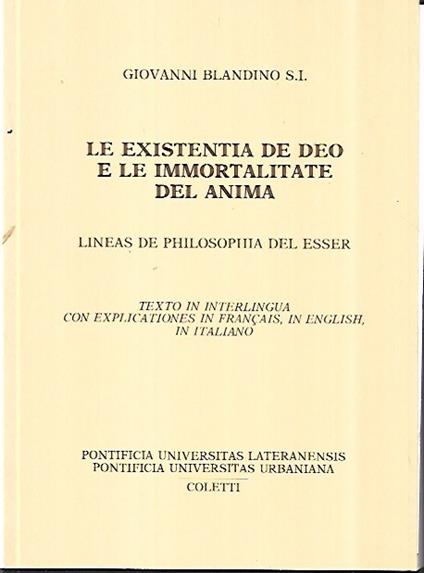 Le existentia de deo e le immortalitate del anima: lineas de philosophia del esser - Giovanni Blandino - copertina