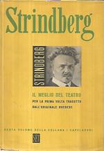 Il meglio del teatro per la prima volta tradotto dall'originario svedese