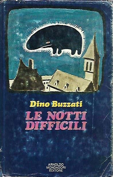 Le notti difficili - Dino Buzzati - copertina