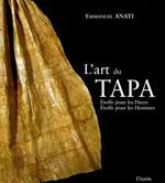 L' art du tapa : Etoffe pour les Dieux, Etoffe pour les Hommes