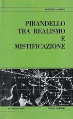 Pirandello tra realismo e mistificazione