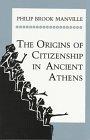The Origins of Citizenship in Ancient Athens