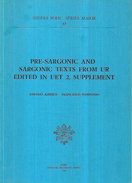 Pre-sargonic and sargonic texts from Ur edited in UET 2, supplement - copertina