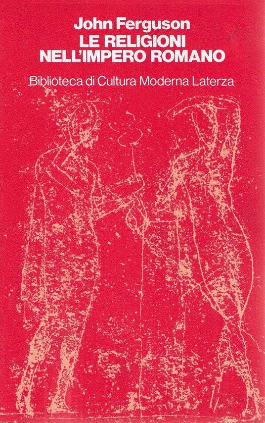Le religioni nell'impero romano - John Ferguson - copertina