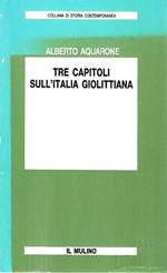 Tre capitoli di storia Giolittiana