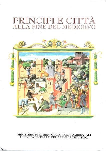 Principi e città alla fine del Medioevo - Sergio Gensini - copertina