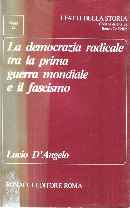 La democrazia radicale tra la prima guerra mondiale e il fascismo - copertina