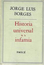 Terza Edizione ! Historia universal de la infamia