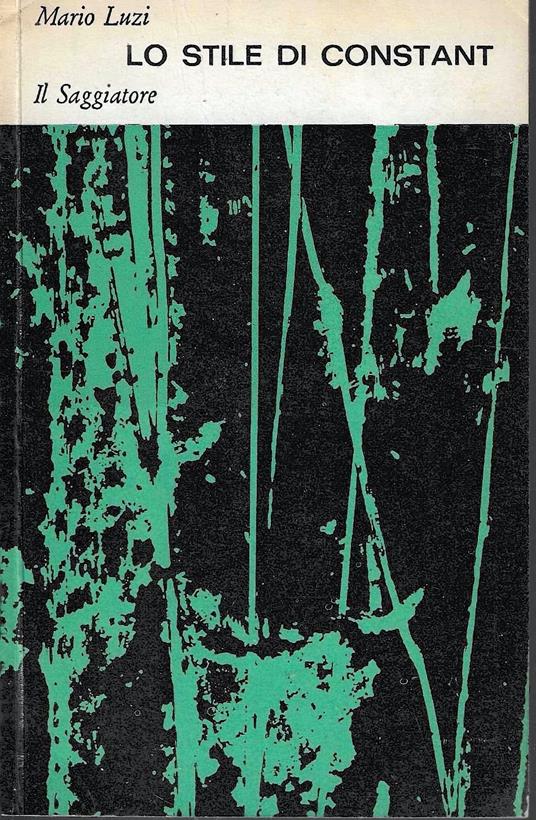 Lo stile di Constant - Mario Luzi - copertina