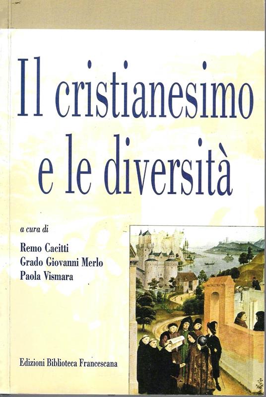 Il cristianesimo e le diversità. Studi per Attilio Agnoletto - copertina