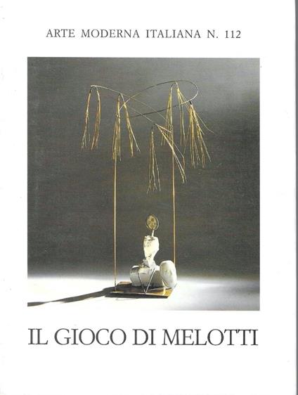 Il gioco di Melotti - Fabrizio D'Amico - copertina