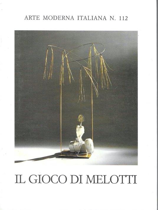 Il gioco di Melotti - Fabrizio D'Amico - copertina