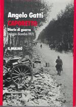Caporetto. Diario di guerra (maggio-dicembre 1917)