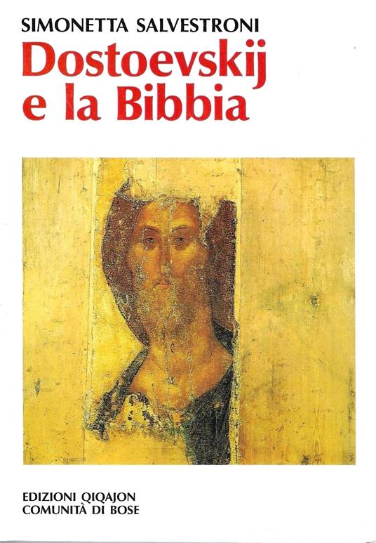 Dostoevskij e la Bibbia - Simonetta Salvestroni,Simonetta Salvestroni - copertina