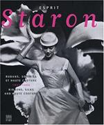 Esprit Staron: Rubans, soieries et haute couture 1867-1986, édition bilingue français-anglais