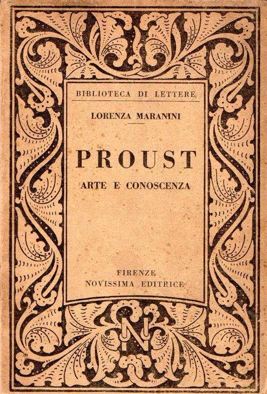 Proust: Arte E Conoscenza - Lorenza Maranini,Lorenza Maranini - copertina