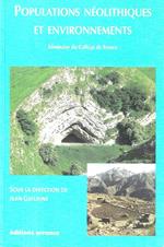 Populations néolithiques et environnements: Séminaire du Collège de France