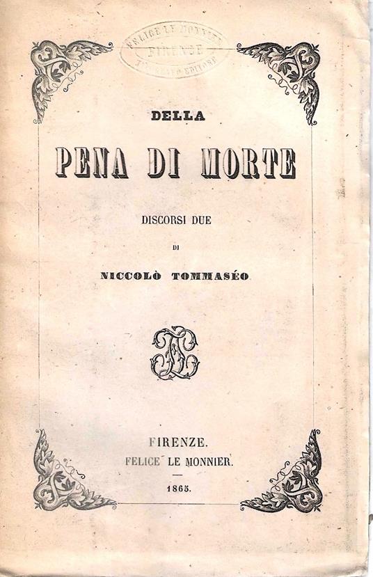 Della pena di morte. Discorsi due - Niccolò Tommaseo - copertina